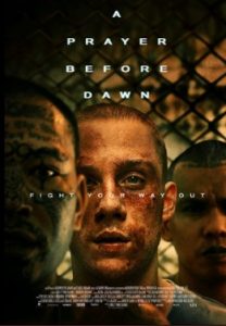 A Prayer Before Dawn (2018)