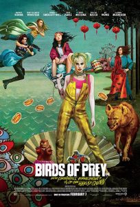 Birds of Prey (And the Fantabulous Emancipation of One Harley Quinn) (2020)