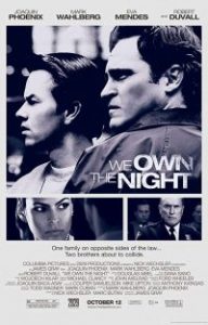 We Own the Night (2007)