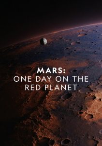 Mars: One Day on the Red Planet (2020)