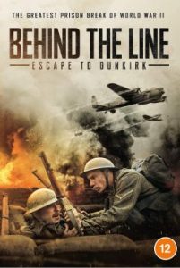 Behind the Line: Escape to Dunkirk (2020)