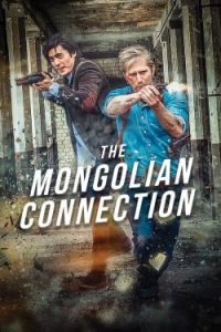 The Mongolian Connection (2019)