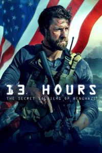 13 Hours: The Secret Soldiers of Benghazi (2016)