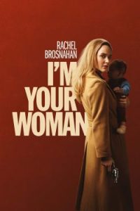 I’m Your Woman (2020)