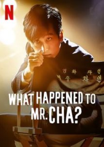 What Happened to Mr. Cha? (2021)