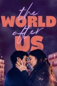 The World After Us