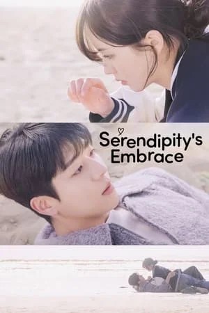 Serendipity’s Embrace Season 1